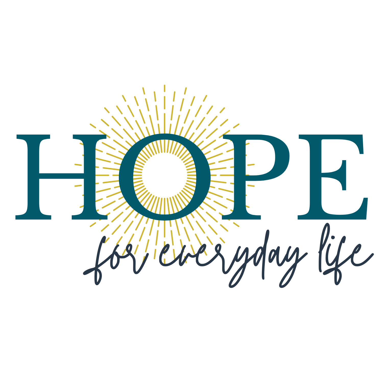 Hope for Everyday Life Hope for Everyday Life